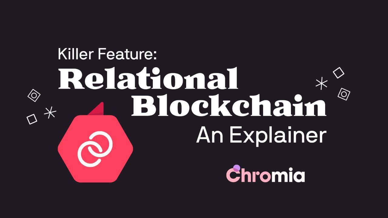 Killer Feature: Relational Blockchain