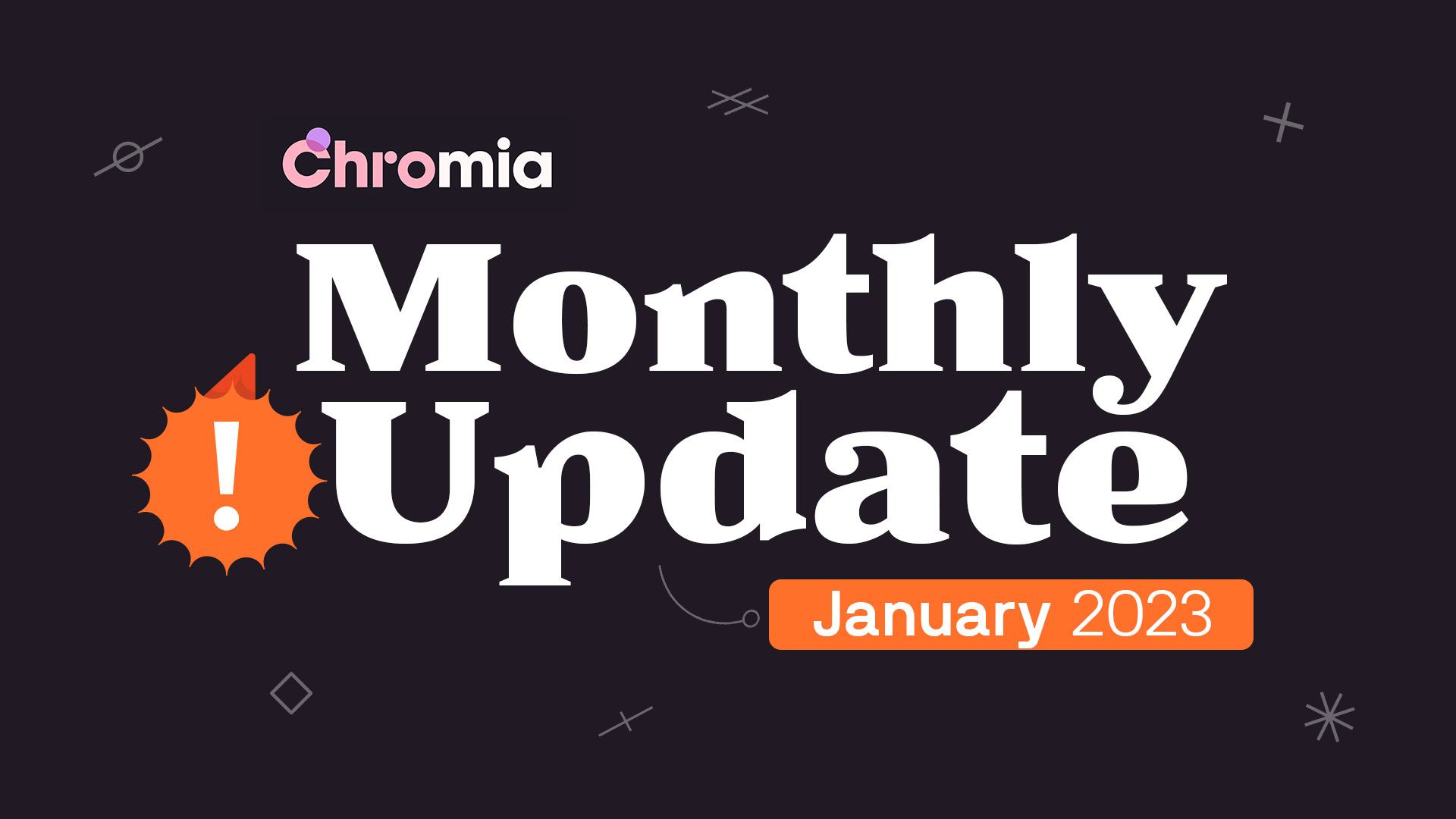 Chromia Monthly Update: January 2023