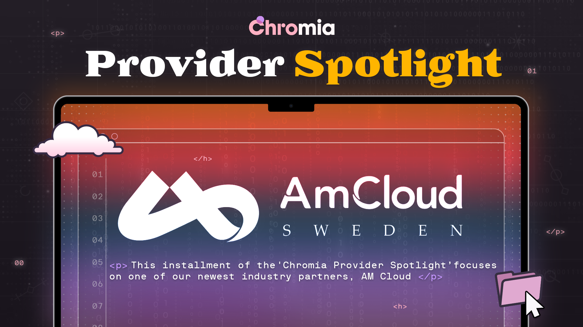 Chromia Provider Spotlight: AM Cloud