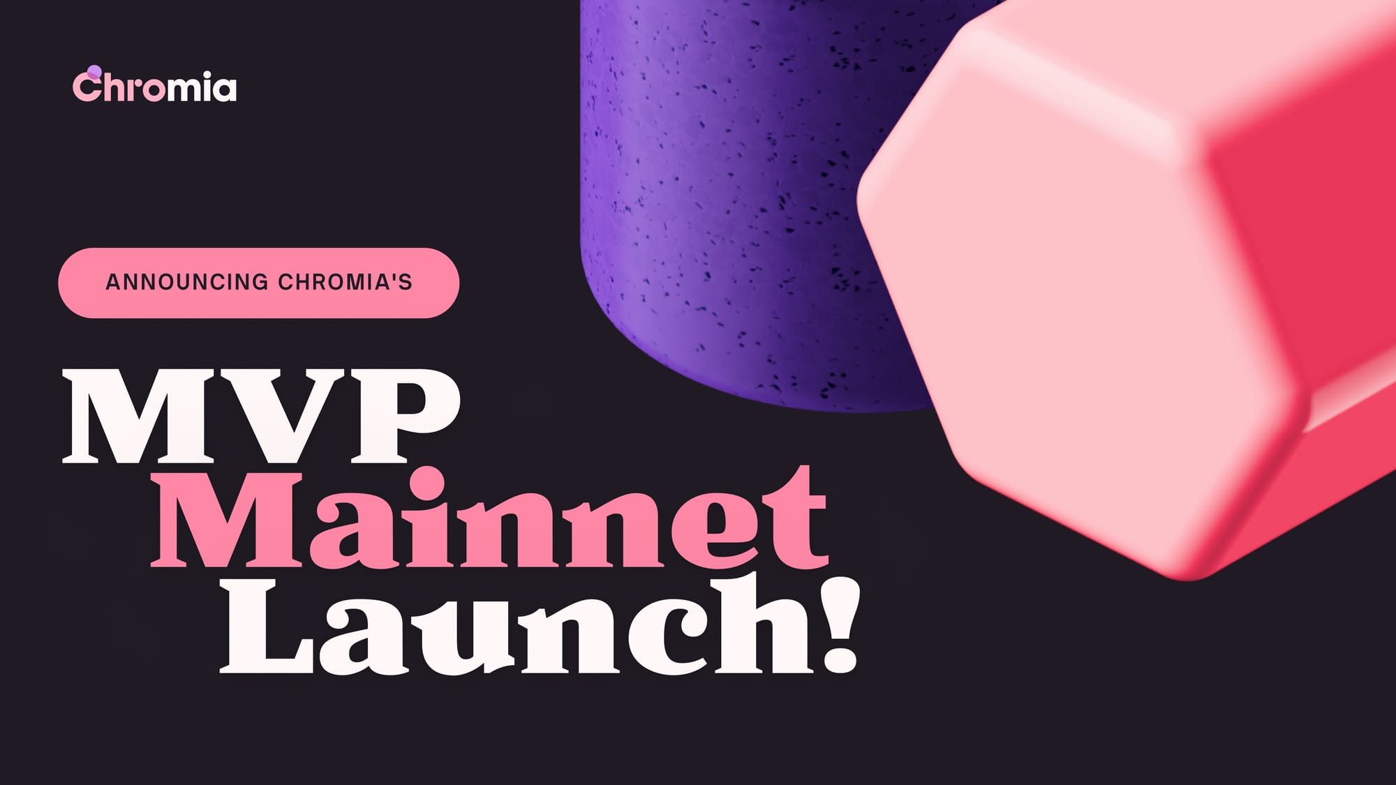 Start the Countdown! Chromia MVP Mainnet Launches July 16th!