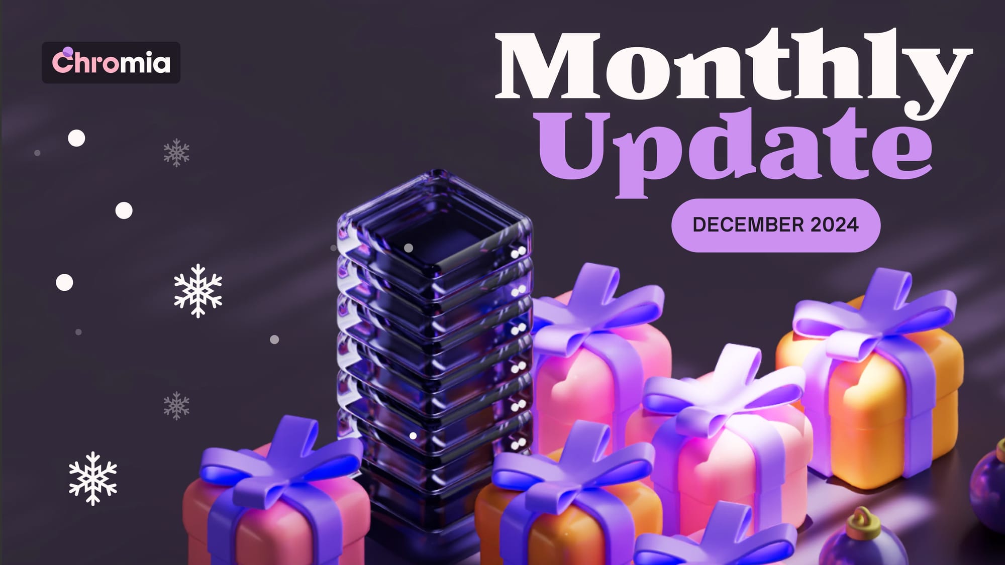 Chromia Monthly Update: December 2024