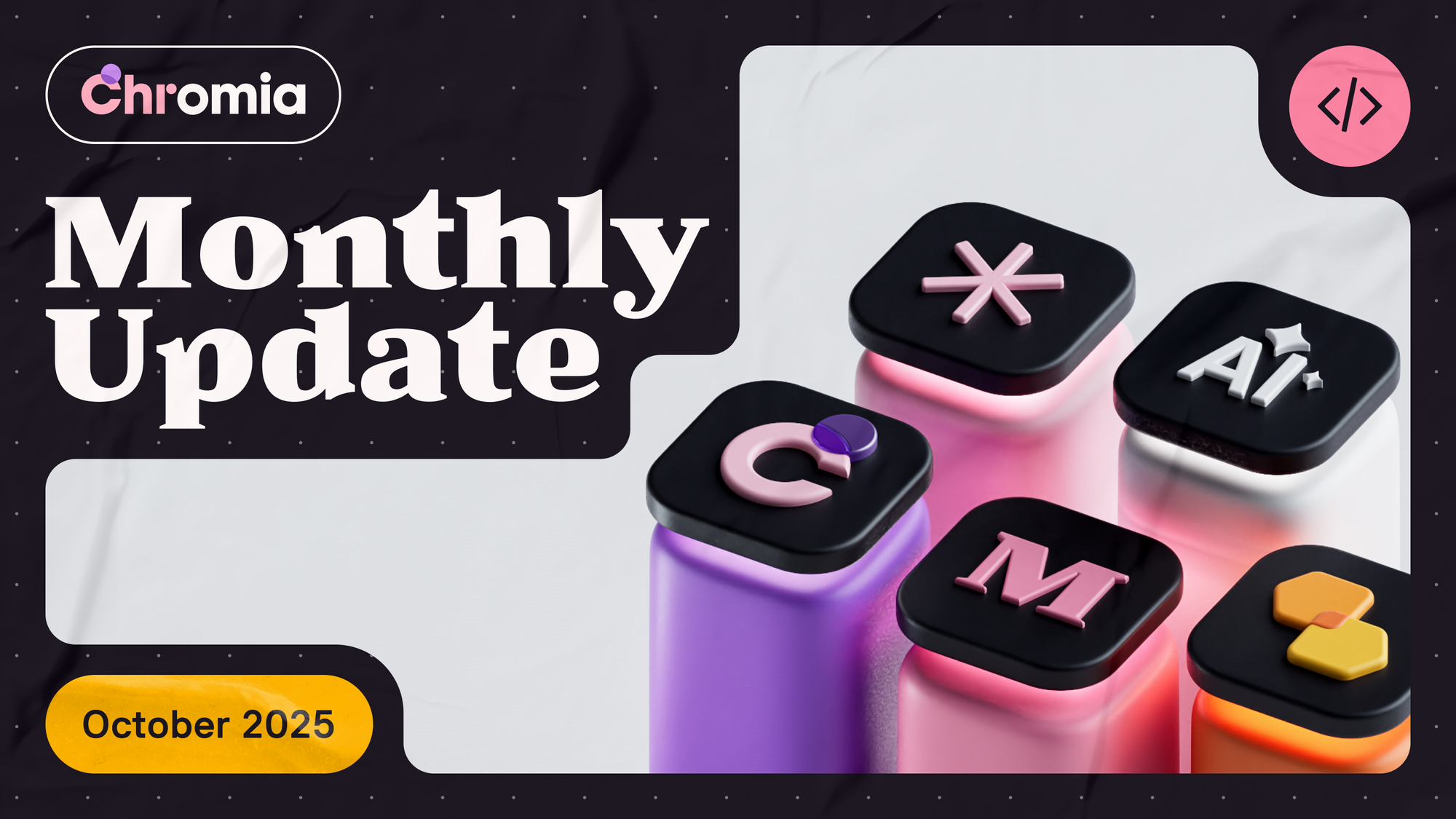 October 2025 Monthly Update