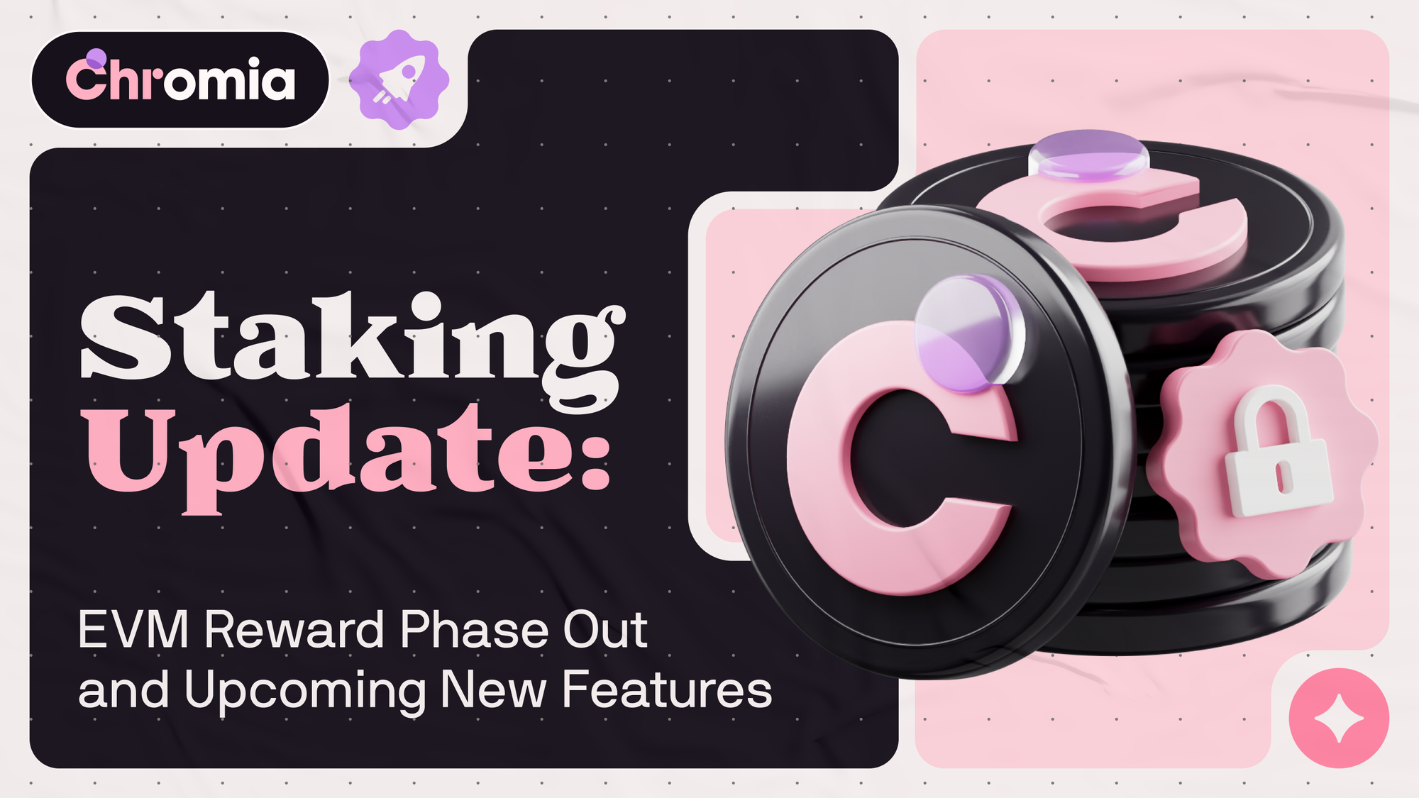 Staking Update: EVM Reward Phase Out and Upcoming New Features